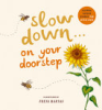 Slow_down_______on_your_doorstep