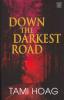 Down_the_darkest_road