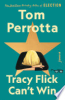 Tracy_Flick_Can_t_Win__Tom_Perrotta