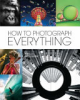 How_to_photograph_everything