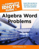 The_complete_idiots__guide_to_algebra_word_problems