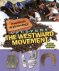 American_archaeology_uncovers_the_westward_movement