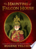 The_haunting_of_Falcon_House