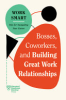 Bosses__coworkers__and_building_great_work_relationships