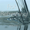 aah___Refreshing__Vol__1
