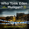 Who_Took_Eden_Mulligan_