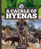 A_Cackle_of_Hyenas