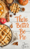 There_Better_Be_Pie