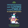 Understanding_and_Loving_Your_Child_in_a_Screen-Saturated_World