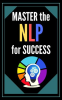 Master_the_nlp_for_Success