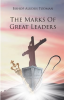 The_Marks_of_Great_Leaders