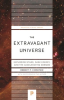 The_Extravagant_Universe