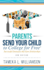 Parents__Send_Your_Child_to_College_for_FREE__