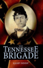 The_Tennessee_Brigade