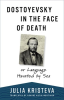 Dostoyevsky_in_the_Face_of_Death