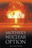 A_Mother_s_Nuclear_Option