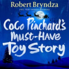 Coco_Pinchard_s_Must-Have_Toy_Story