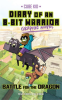 Diary_of_an_8-Bit_Warrior__Battle_for_the_Dragon