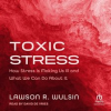 Toxic_Stress