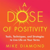 A_Dose_of_Positiviity