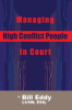 Managing_High_Conflict_People_in_Court