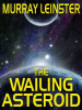 The_Wailing_Asteroid