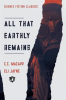 All_That_Earthly_Remains