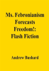 Ms__Febronianism_Forecasts_Freedom_