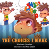 The_Choices_I_Make