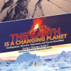 The_Earth_is_a_Changing_Planet__Earthquakes__Glaciers__Volcanoes_and_Forces_that_Affect_Surface_Chan