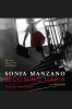 Becoming_Maria__Love_and_Chaos_in_the_South_Bronx