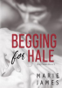 Begging_for_Hale