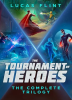 The_Tournament_of_Heroes_Trilogy__The_Complete_Series