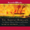 The_Amistad_Rebellion