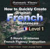 Automatic_Fluency___How_to_Quickly_Create_Original_French_Sentences_____Level_1
