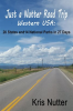 Just_a_Nutter_Road_Trip_Western_USA__20_States_and_14_National_Parks_in_27_Days