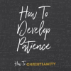 How_to_Develop_Patience