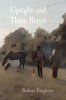 Upright_and_Three_Rivers