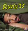 Scared_Is