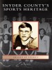 Snyder_County_s_Sports_Heritage