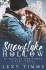 Snowflake_Hollow_-_Part_2