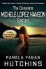 The_Complete_Michele_Lopez_Hanson_Trilogy