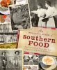 An_Irresistible_History_of_Southern_Food