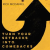 Turn_Your_Setbacks_Into_Comebacks