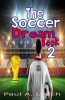 The_Soccer_Dream_Book_Two