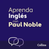 Aprenda_Ingl__s_para_Principiantes_con_Paul_Noble_____Learn_English_for_Beginners_with_Paul_Noble__S