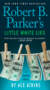 Robert_B__Parker_s_Little_White_Lies