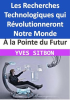 ___la_Pointe_du_Futur___Les_Recherches_Technologiques_qui_R__volutionneront_Notre_Monde