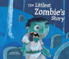 Littlest_Zombie_s_Story