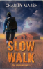 Slow_Walk